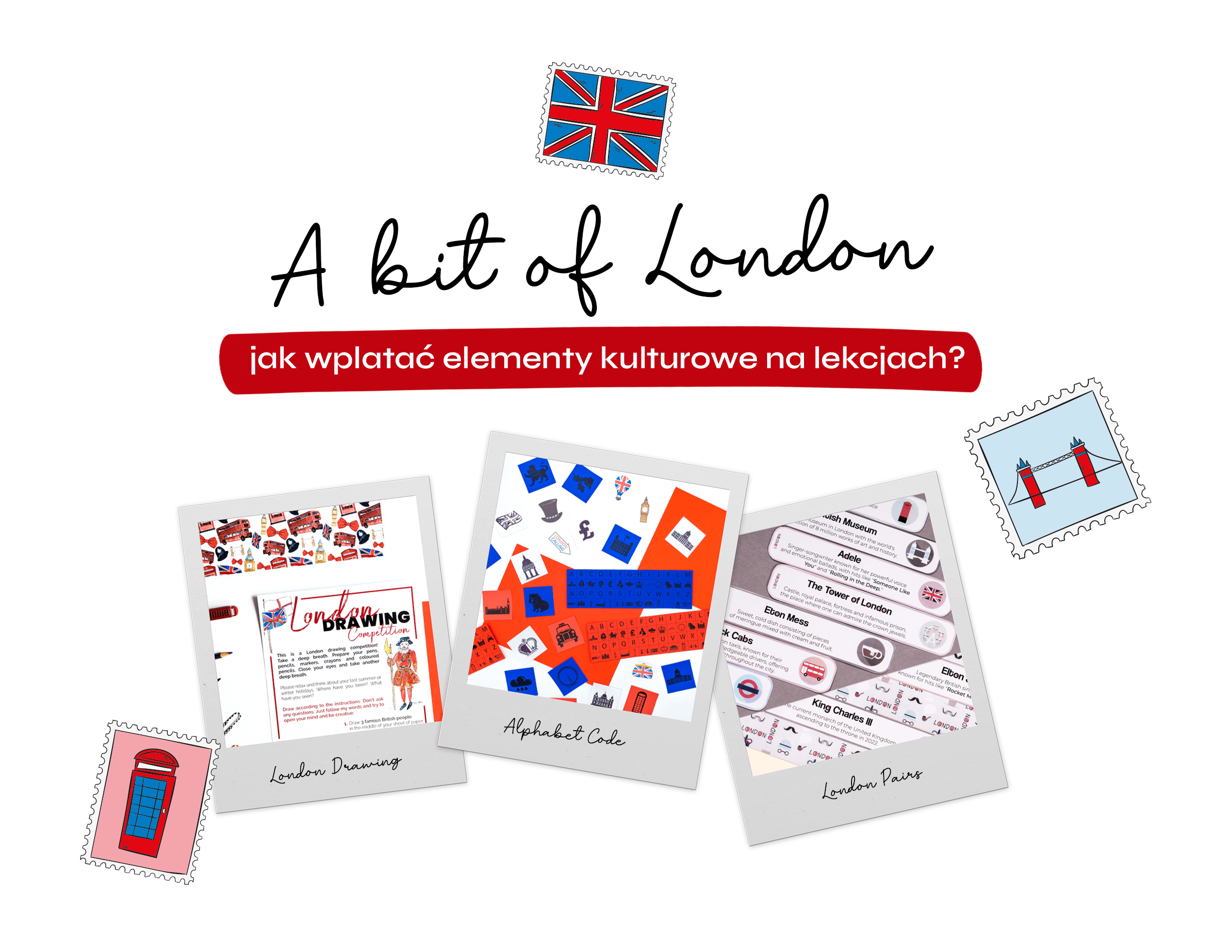 A bit of London elementy kulturowe na lekcjach
