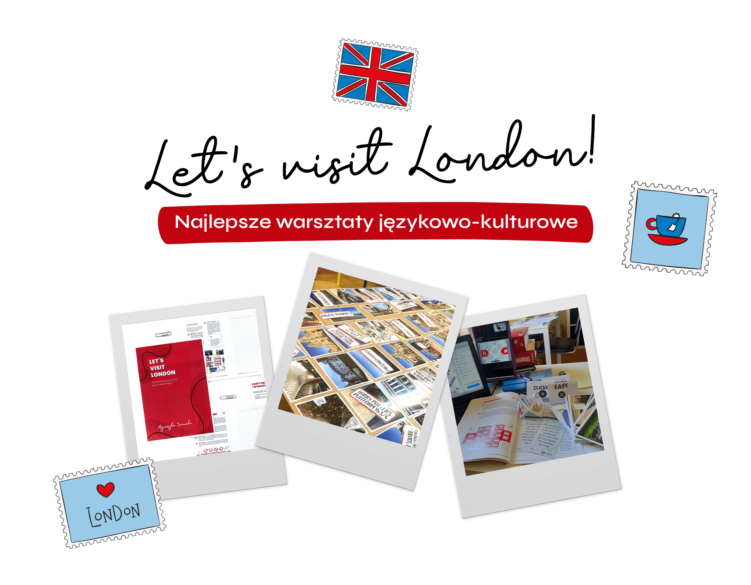 Let's visit London warsztaty językowo-kulturowe