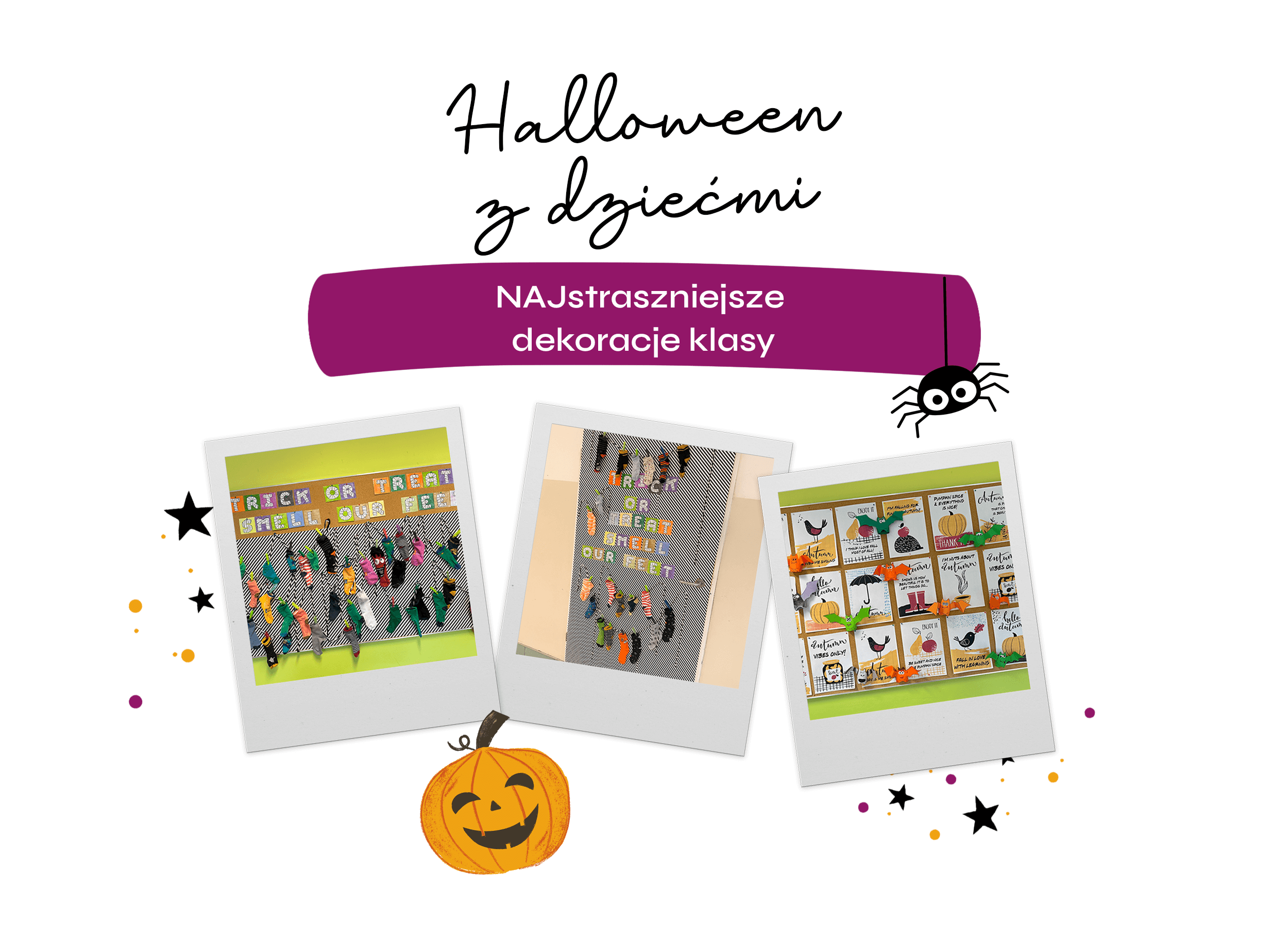 Halloween z dziećmi NAJstraszniejsze dekoracje klasy