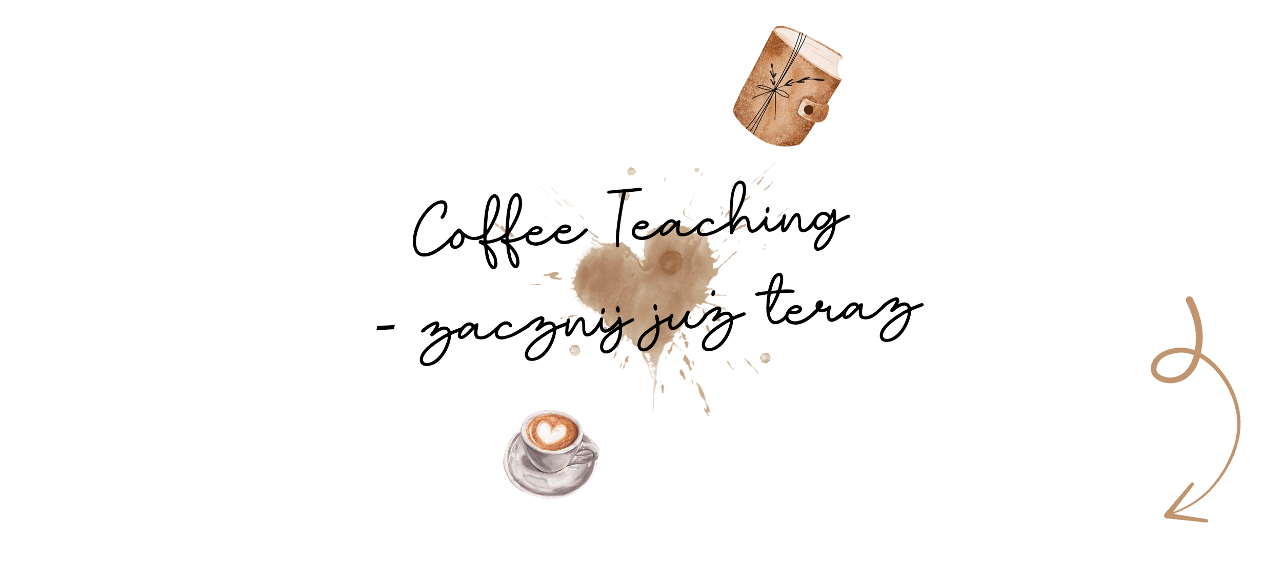 Coffee Teaching – zacznij już teraz