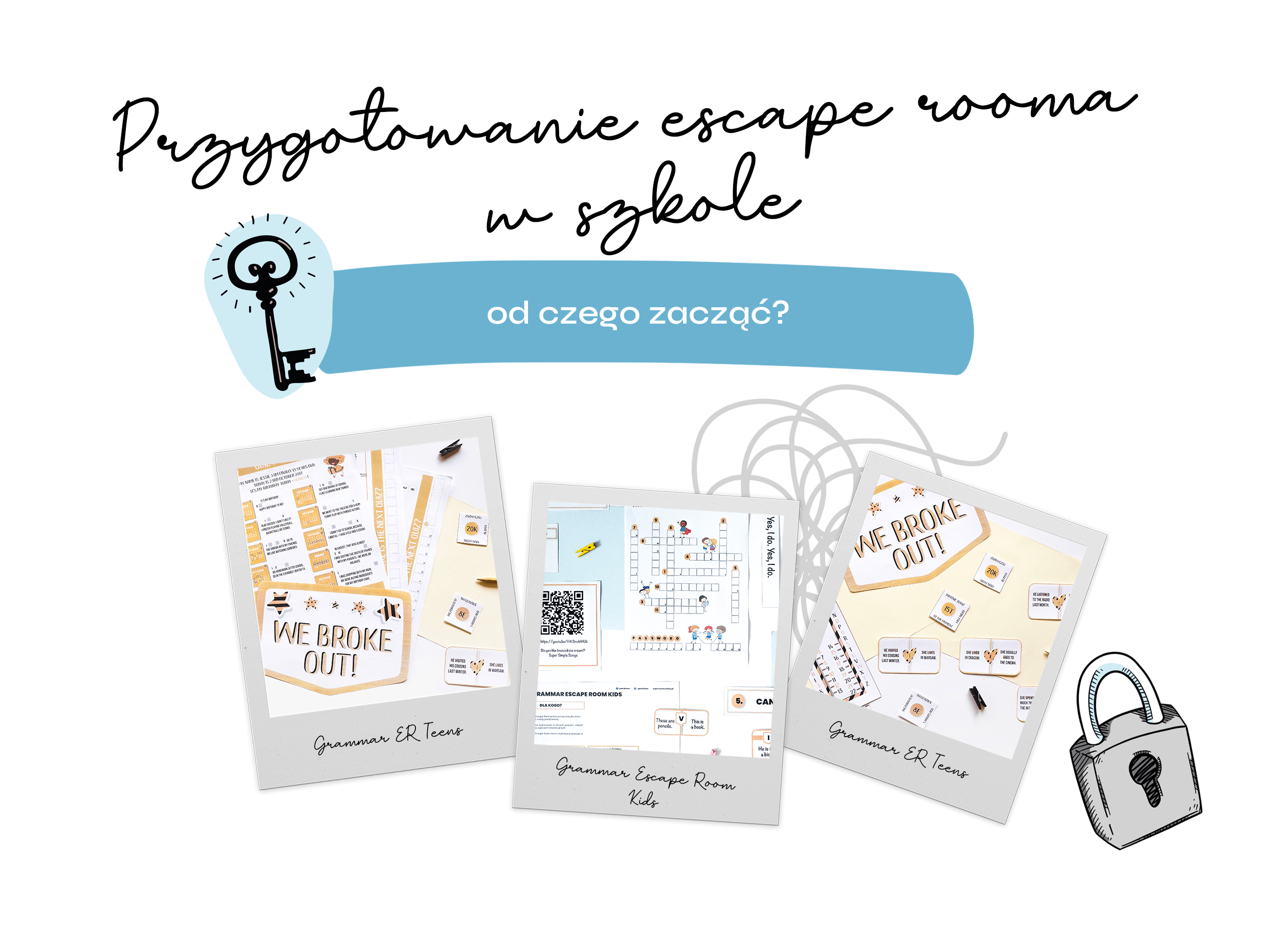 Przygotowanie escape rooma w szkole – od czego zacząć