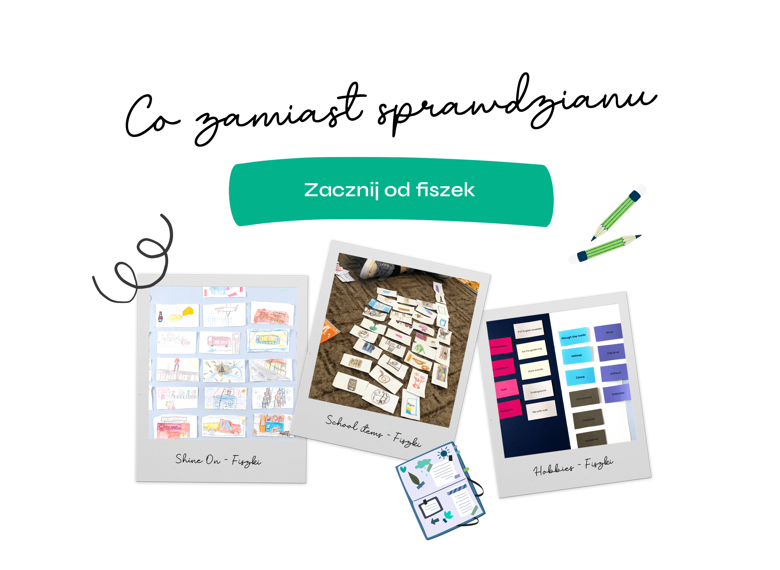 Co zamiast sprawdzianu w klasach 1-3 - zacznij od fiszek