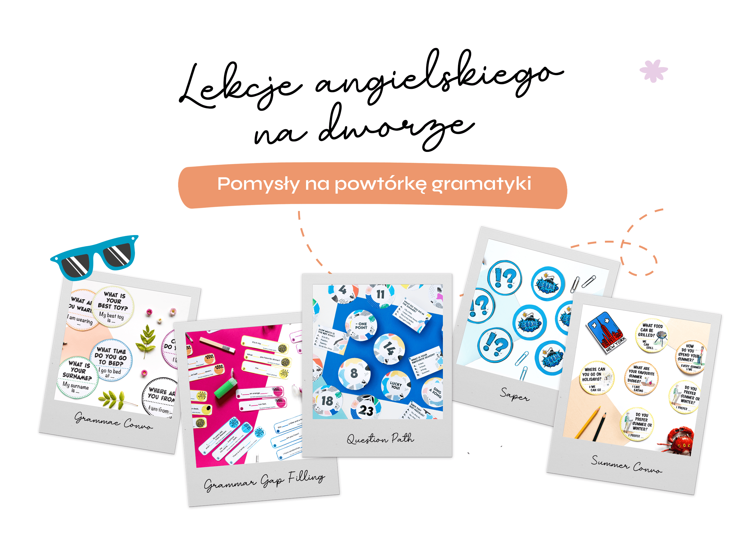 Lekcje angielskiego na dworze – pomysły na powtórkę gramatyki